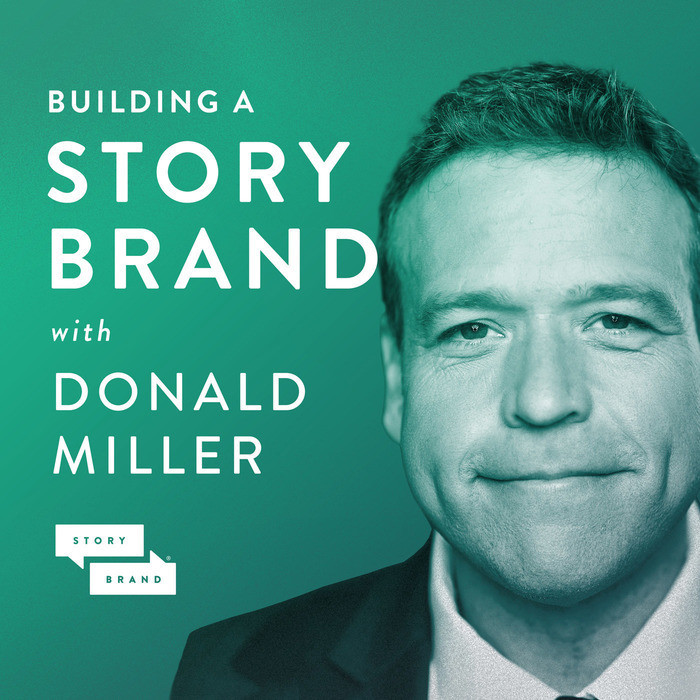 Building a StoryBrand with Donald Miller podcast promo
